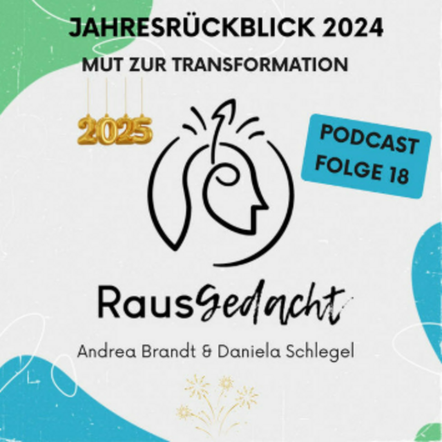 Jahresrückblick 2024 - Mut zur Transformation